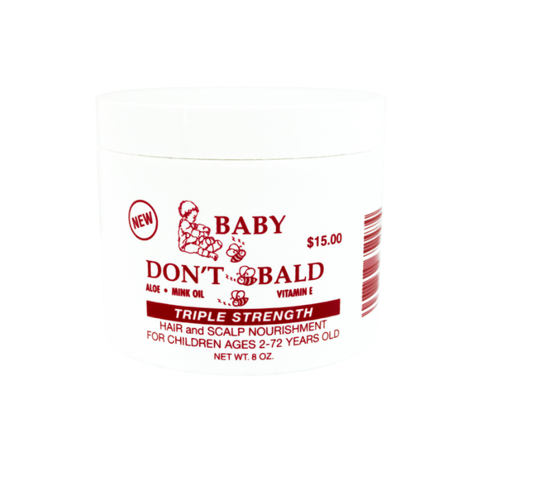 Baby Don't Be Bald Triple Strength 8 oz